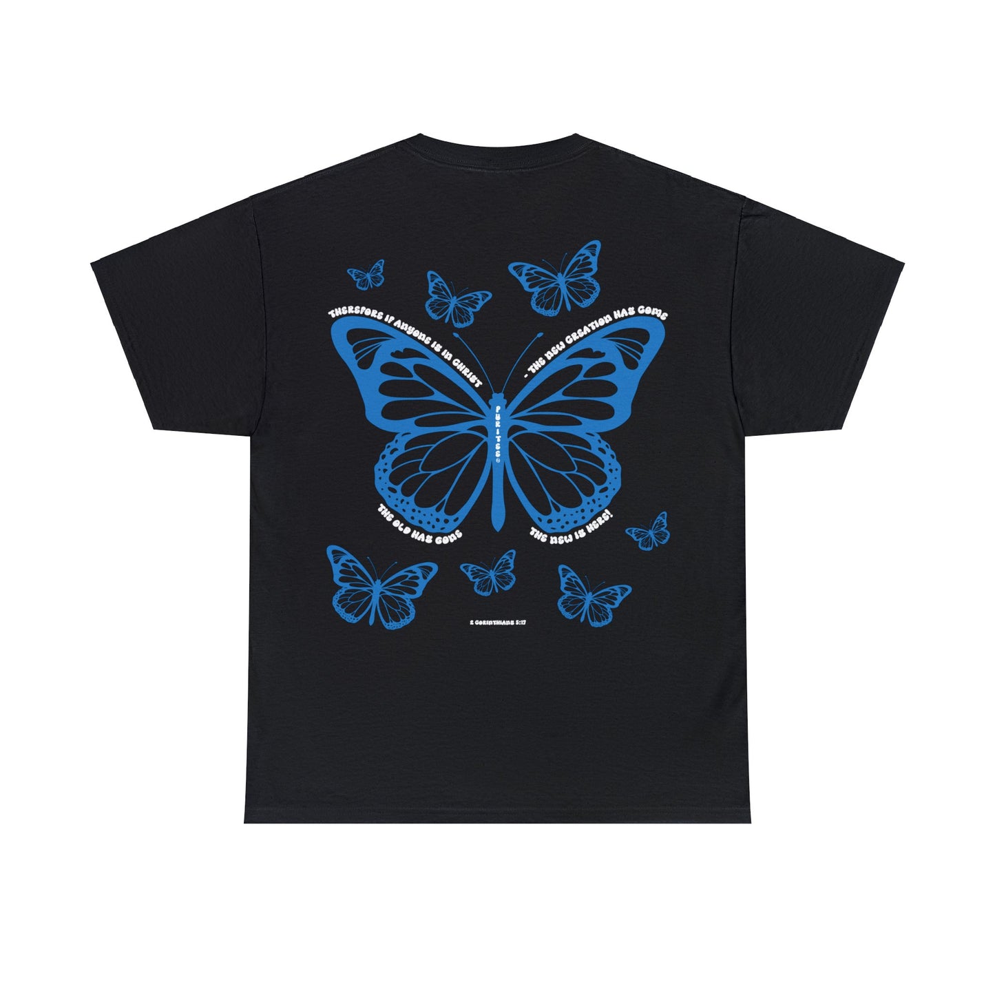 Butterfly 2 CORINTHIANS 5:17 TEE-shirt Darks