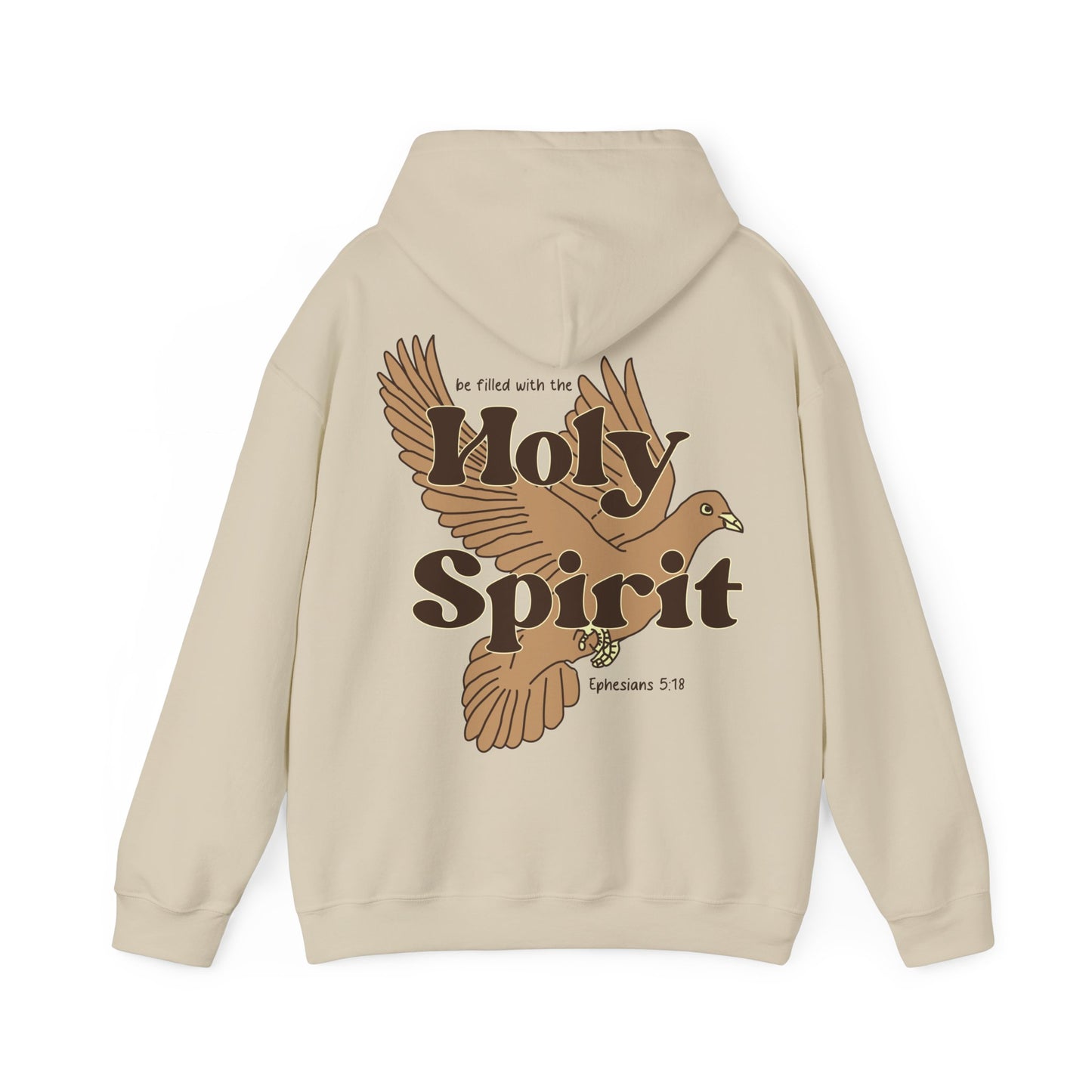 Holy Spirit EPHESIANS 5:18 HOODIE