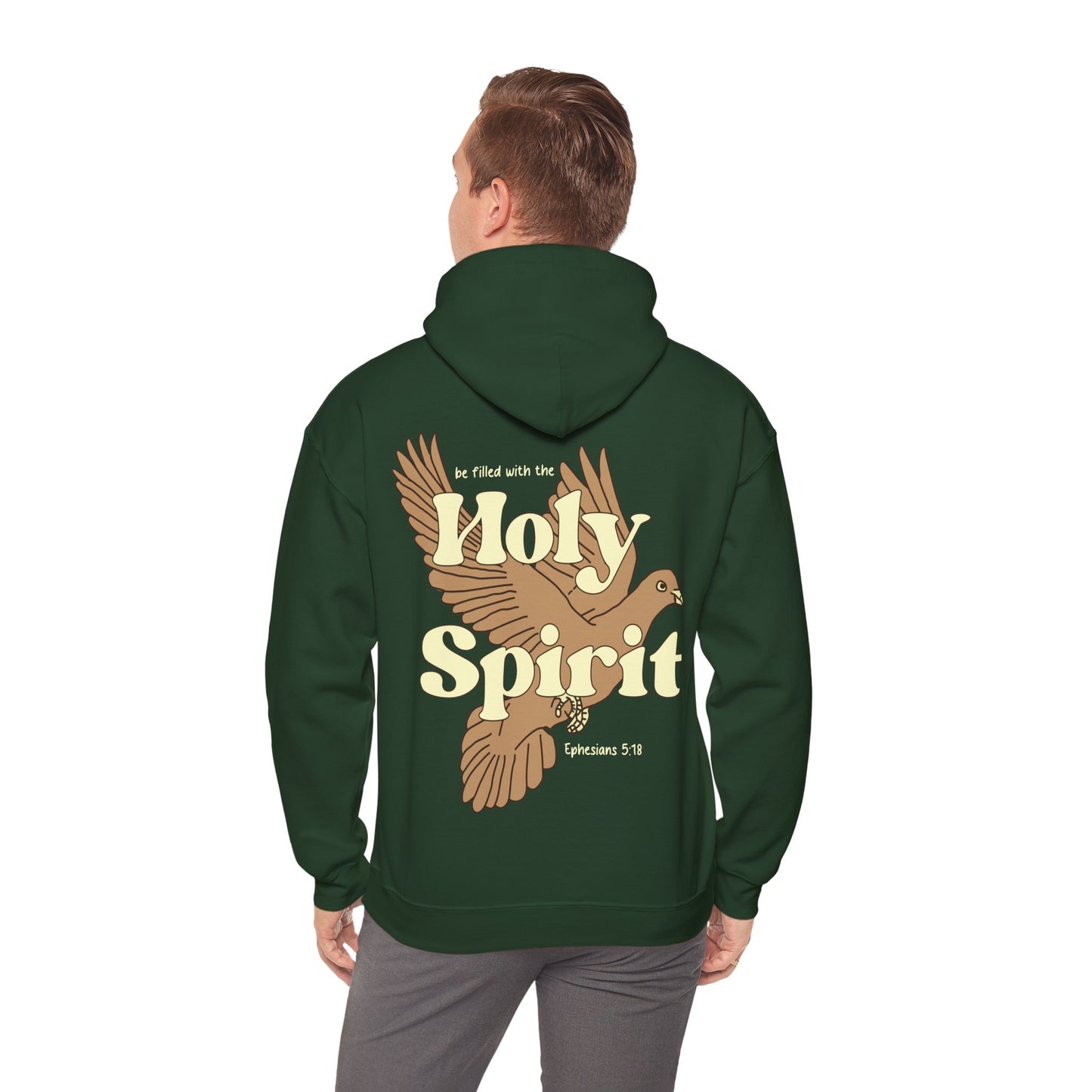 Holy Spirit EPHESIANS 5:18 HOODIE